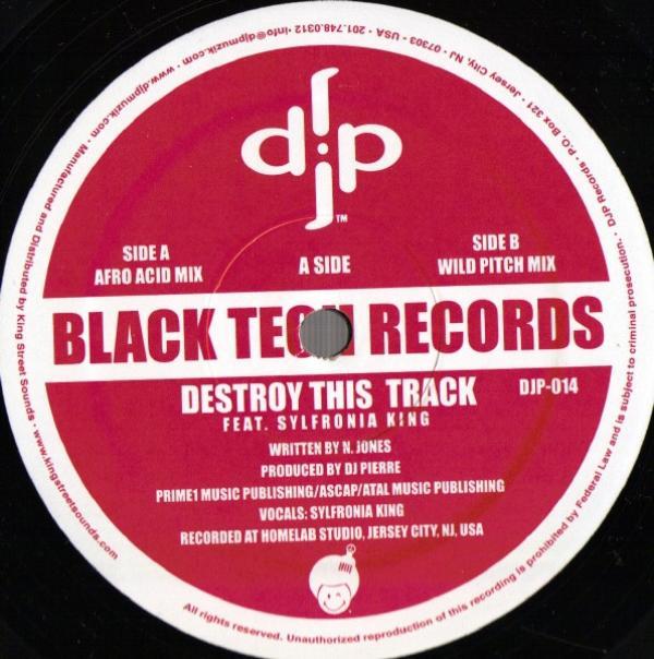 DJ Pierre, Sylfronia King - Destroy This Track