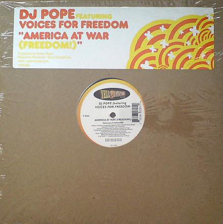 DJ Pope, Voices For Freedom - America At War (Freedom)