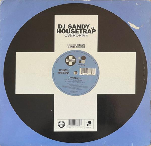 DJ Sandy , Housetrap - Overdrive