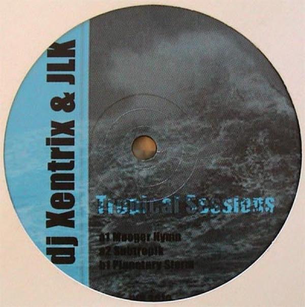 DJ Xentrix & JLK - Tropical Sessions