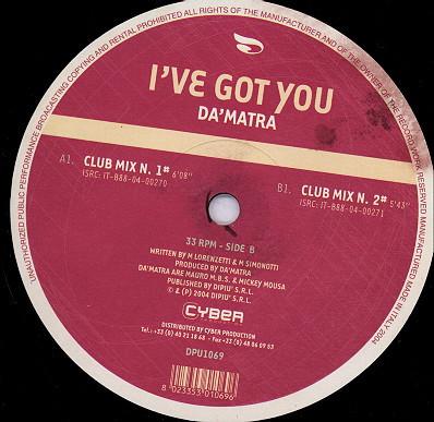 Da'Matra - I've Got You