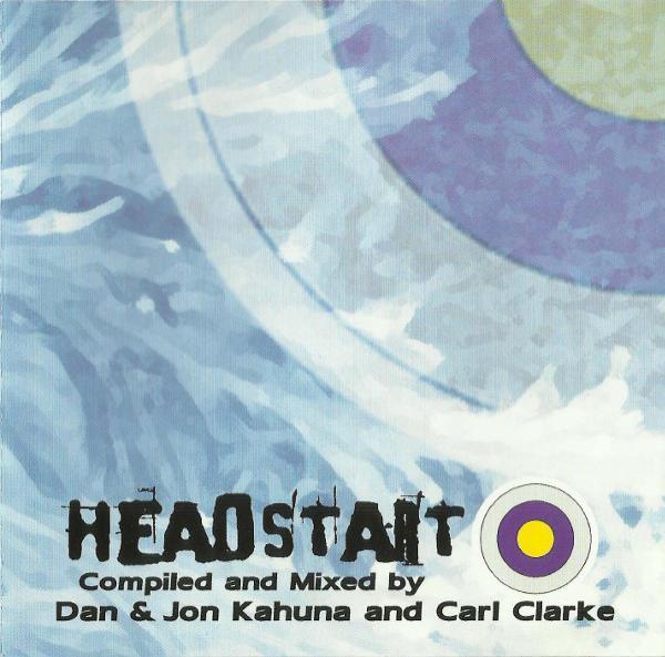Dan & Jon Kahuna, Carl Clarke - Headstart