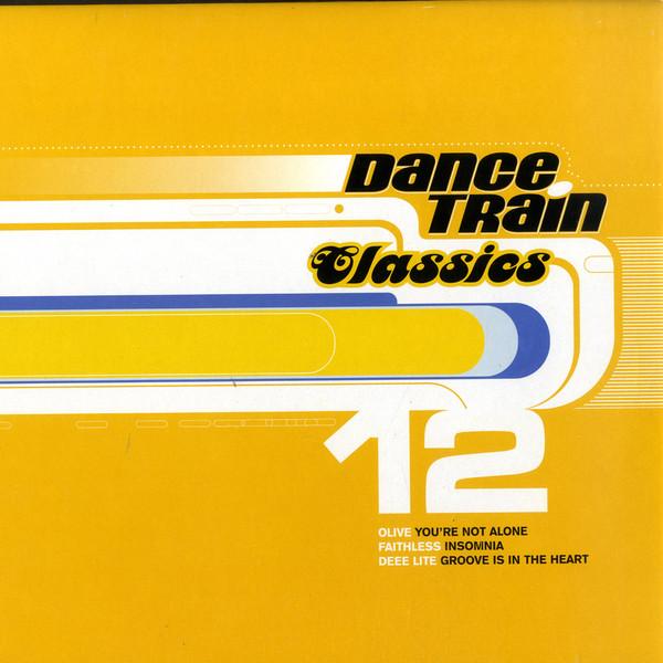  - Dance Train Classics Vinyl 12