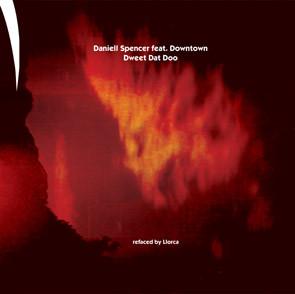 Daniell Spencer - Dweet Dat Doo