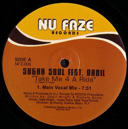Danil Wright, Sugar Soul (2) - Take Me 4 A Ride