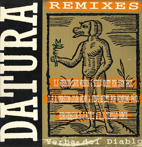 Datura - Yerba Del Diablo Part II (Remixes)
