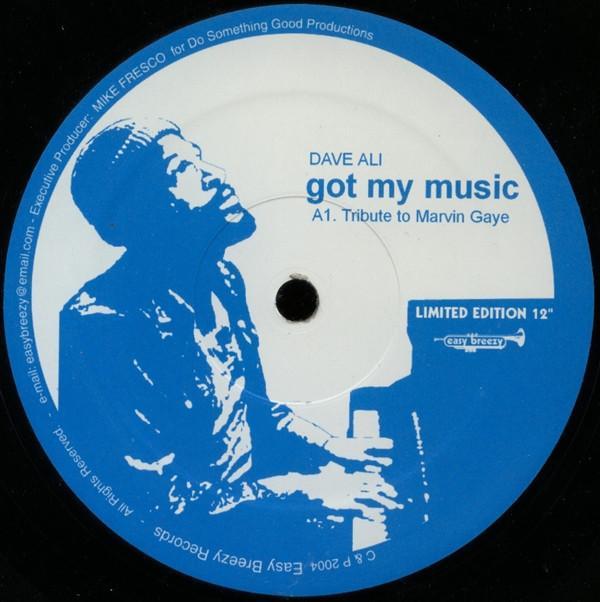 Dave Ali - Got My Music