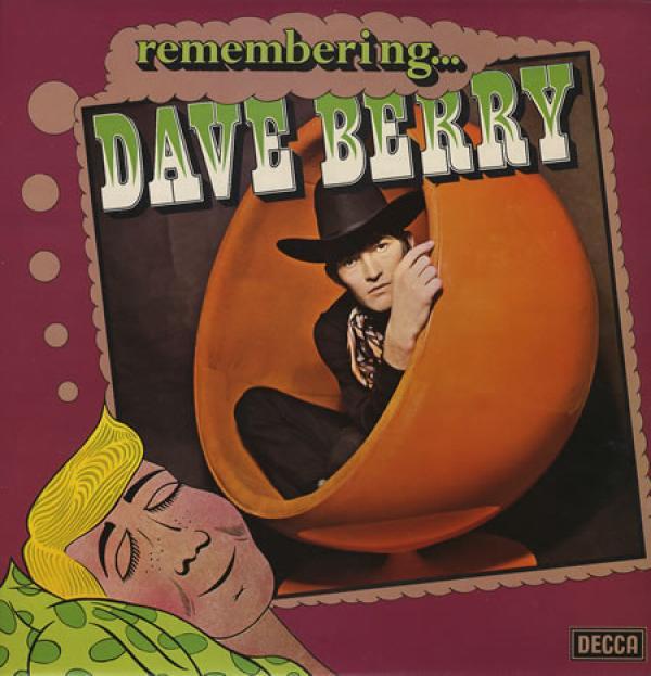 Dave Berry - Remembering... Dave Berry