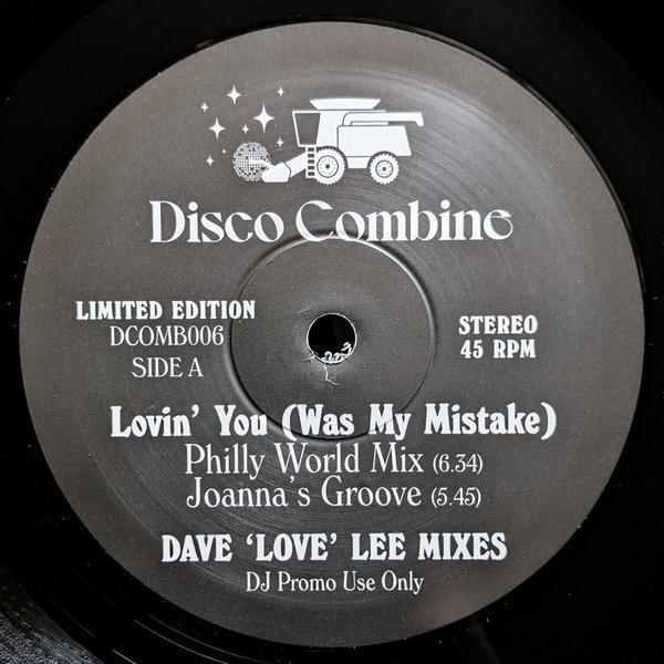 Dave Lee - Lovin' You (Was My Mistake) / How I Love New York (Dave 'Love' Lee Mixes)
