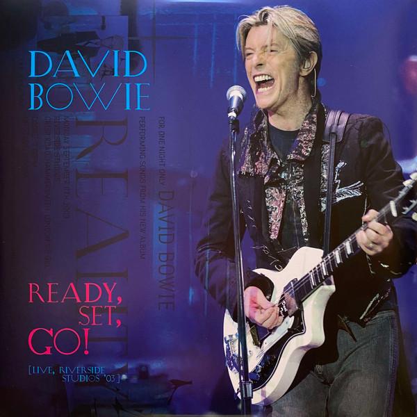 David Bowie - Ready, Set, Go! (Live, Riverside Studios '03)