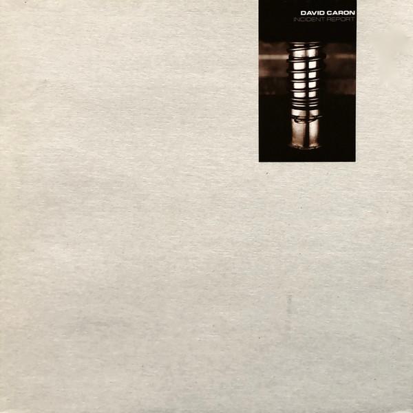 David Caron - Incident Report