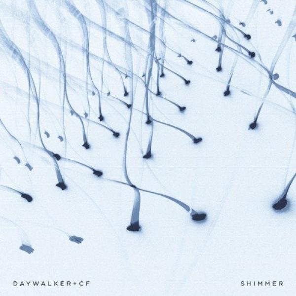 Daywalker + CF - Shimmer