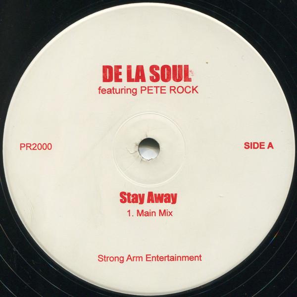 De La Soul - Stay Away
