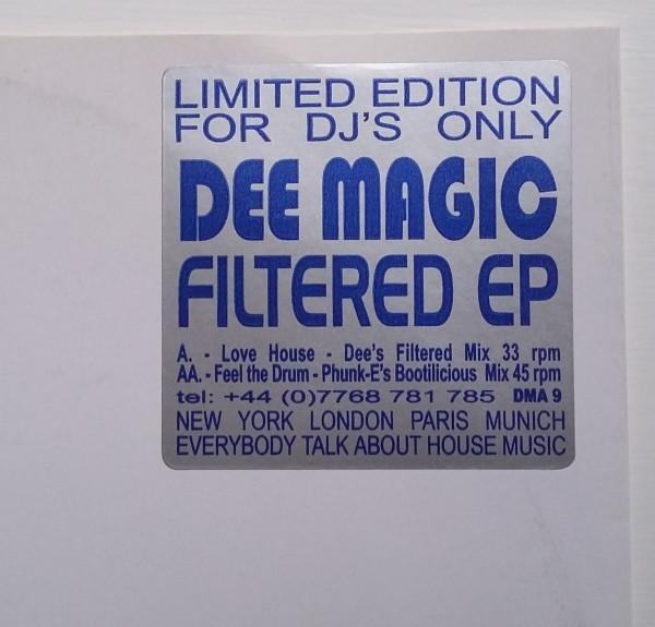Dee Magic - Filtered EP
