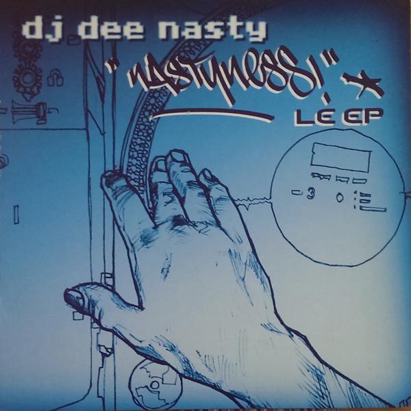Dee Nasty - Nastyness Le EP