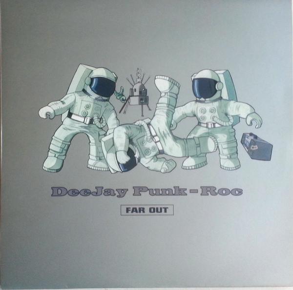 Deejay Punk-Roc - Far Out