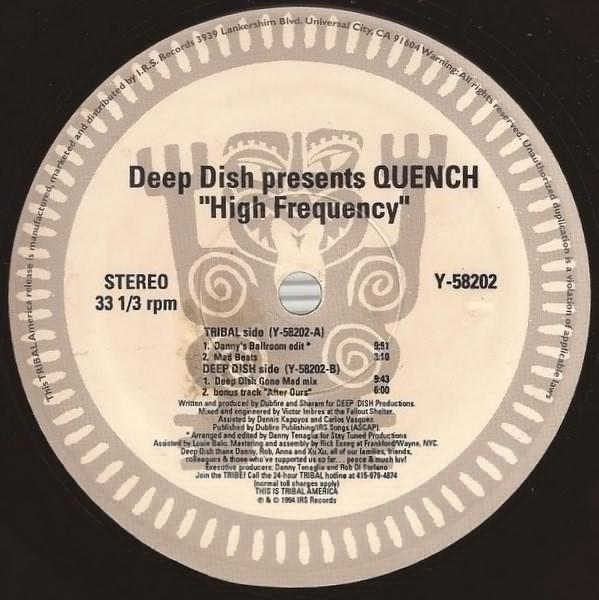 Deep Dish, Quench (2) - High Frequency / After Hours