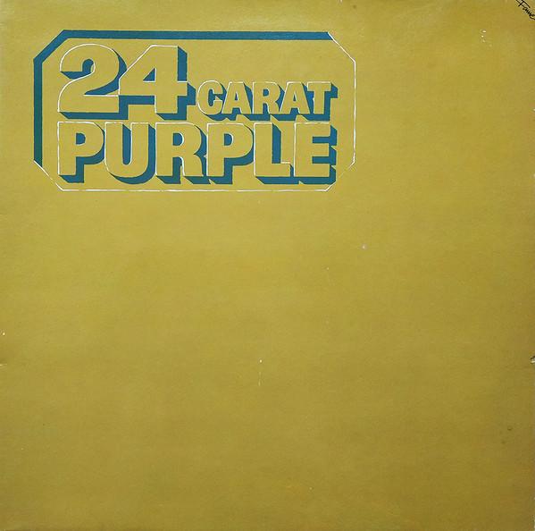Deep Purple - 24 Carat Purple