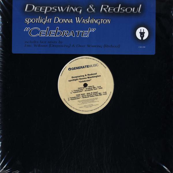 Deep Swing, Redsoul, Donna Washington - Celebrate!
