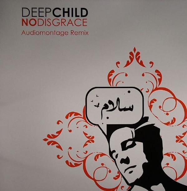 Deepchild - No Disgrace (Audiomontage Remix)