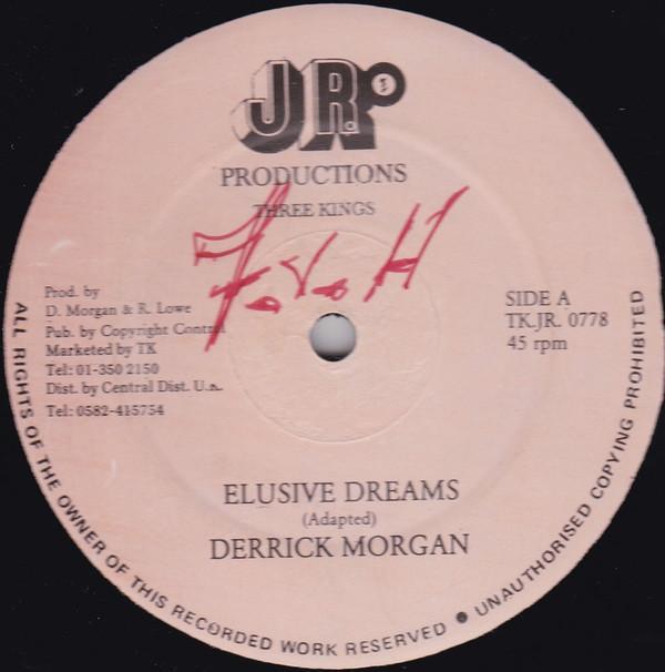 Derrick Morgan - Elusive Dreams / Mexican Divorce