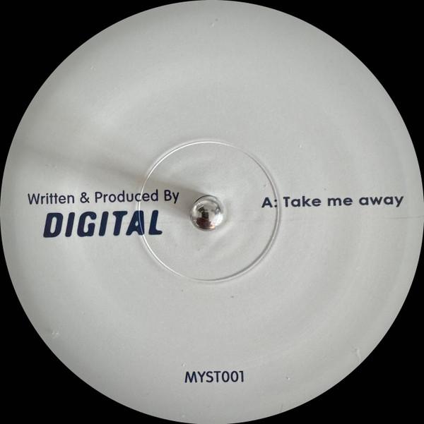 Digital - Take Me Away / Why