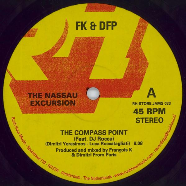 Dimitri From Paris, François Kevorkian - The Nassau Excursion