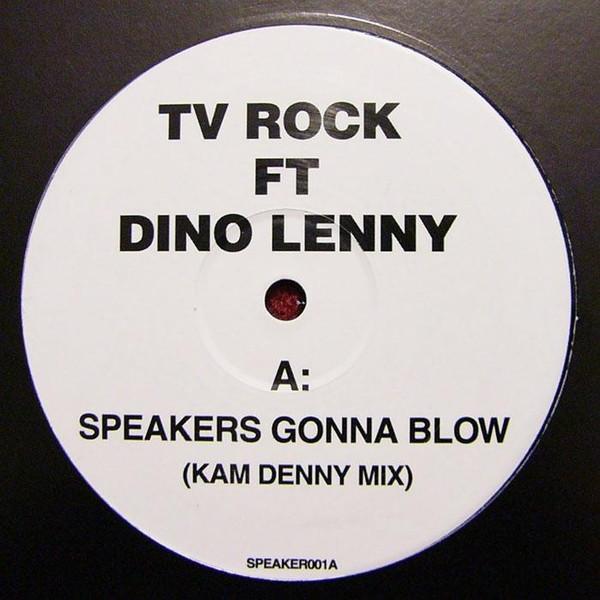 Dino Lenny, Eric Prydz, TV Rock - Speakers Gonna Blow / Solitude