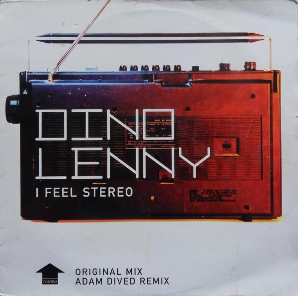 Dino Lenny - I Feel Stereo