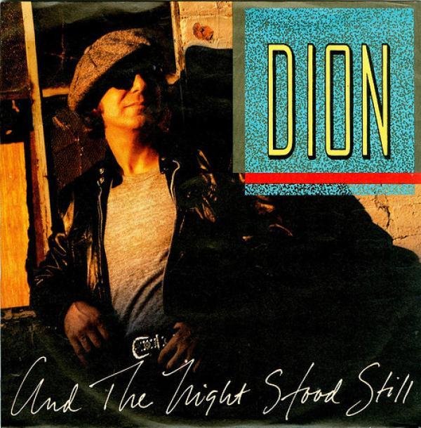 Dion (3) - And The Night Stood Still