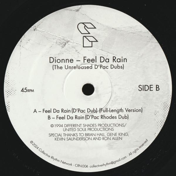 Dionne - Feel Da Rain (The Unreleased D'Pac Dubs)