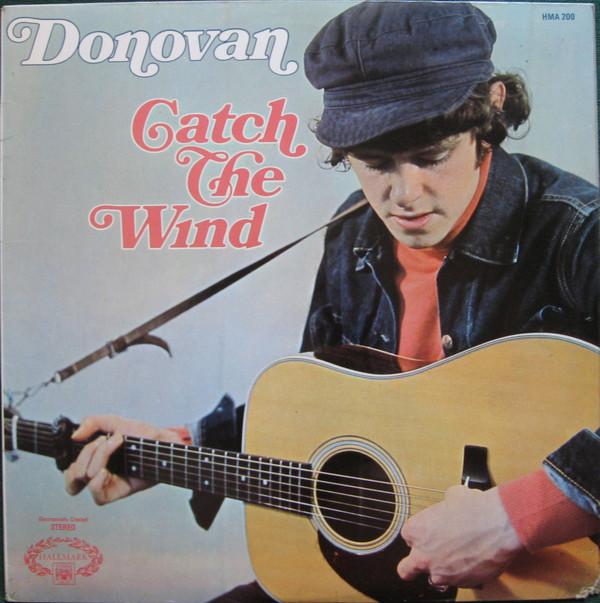 Donovan - Catch The Wind