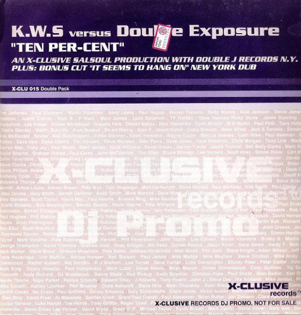 Double Exposure, K.W.S. - Ten Per-Cent