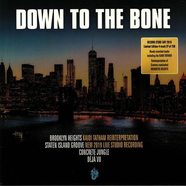 Down To The Bone - Brooklyn Heights
