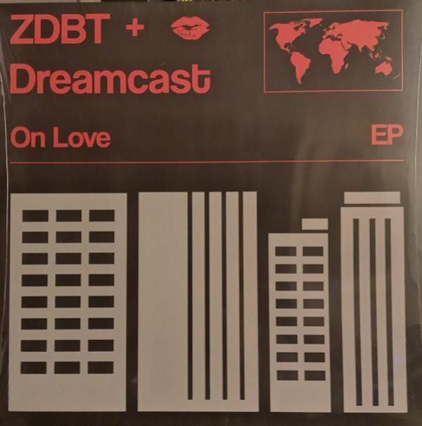 Dreamcast (4), ZDBT - On Love EP