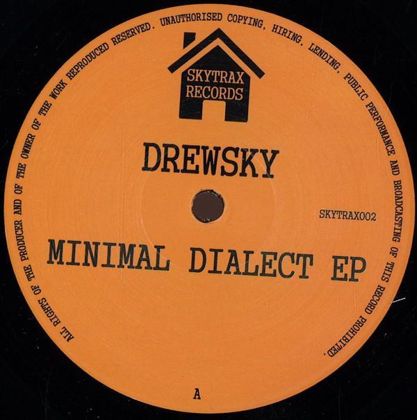 Drew Sky - Minimal Dialect EP