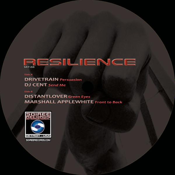 Drivetrain, DJ Cent, Marshall Applewhite, Distantlover - Resilience