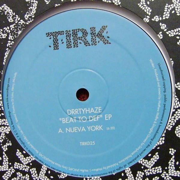 Drrtyhaze - Beat To Def EP