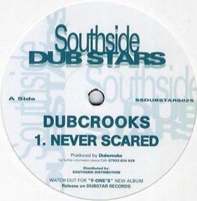Dub Crookz - Never Scared