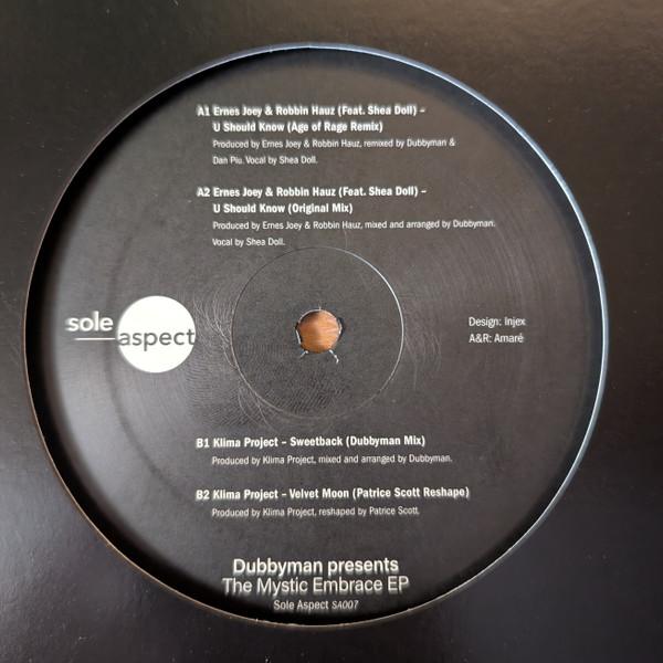  - Dubbyman Presents: The Mystic Embrace EP