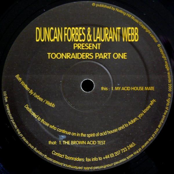 Duncan Forbes, Laurant Webb, Toonraiders - Toonraiders Part One