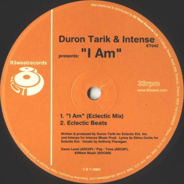 Duron Tarik, Intense (2) - I Am