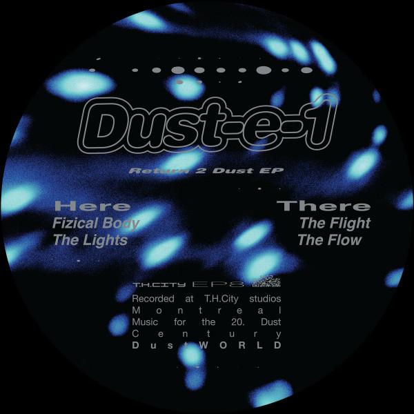 Dust-e-1 - Return 2 Dust EP