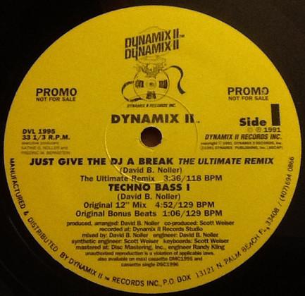 Dynamix II - Just Give The DJ A Break (The Ultimate Remix)