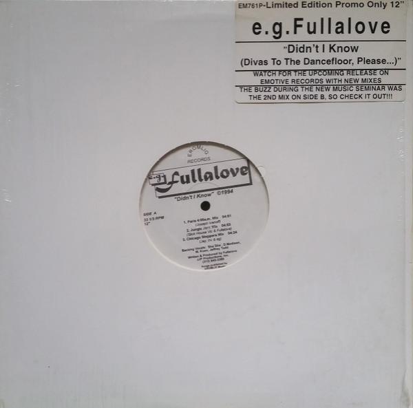 E.G. Fullalove - Didn't I Know