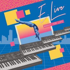 E. Live - Boogie For Life