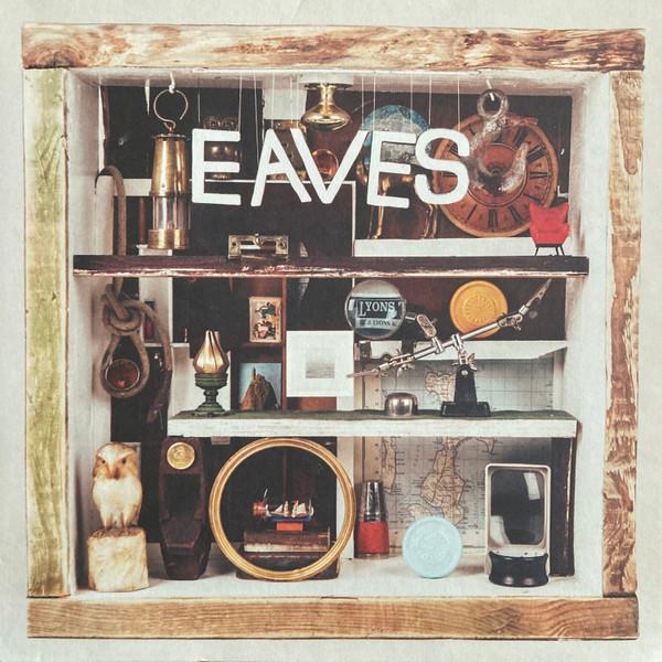Eaves (4) - What Green Feels Like