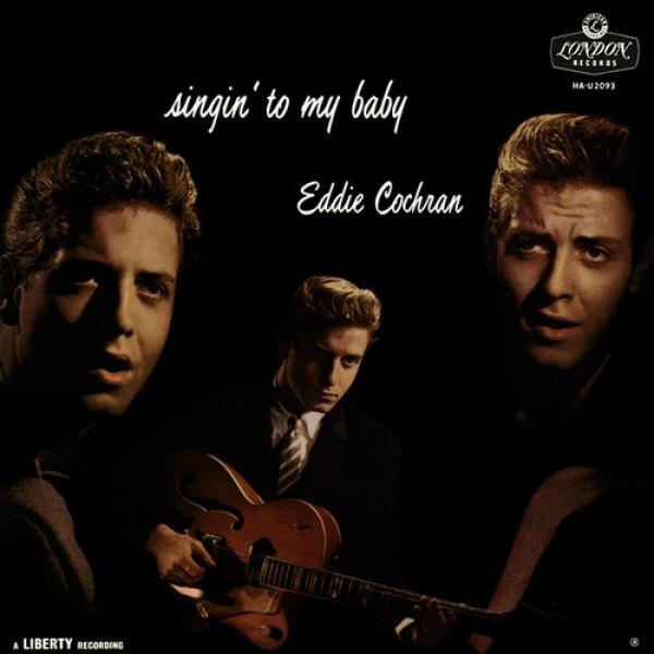 Eddie Cochran, The Johnny Mann Orchestra And Chorus - Singin' To My Baby