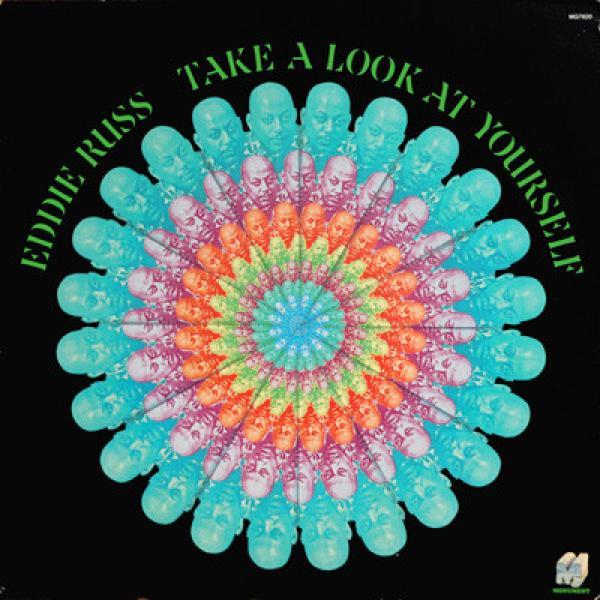 Eddie Russ - Take A Look At Yourself