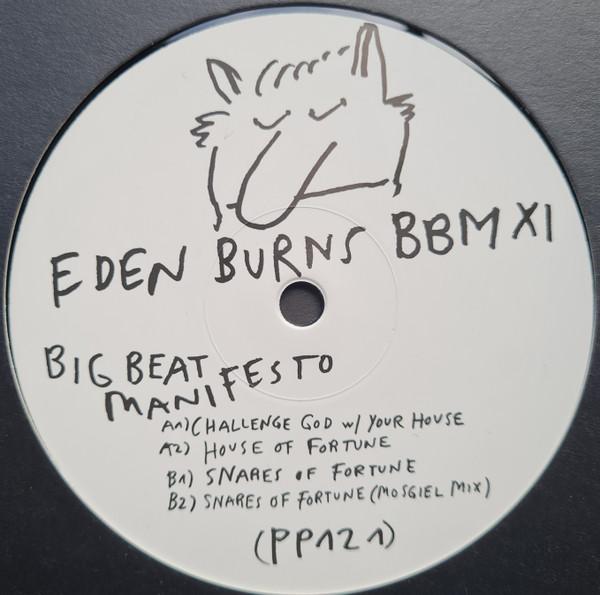 Eden Burns - BBM XI Big Beat Manifesto